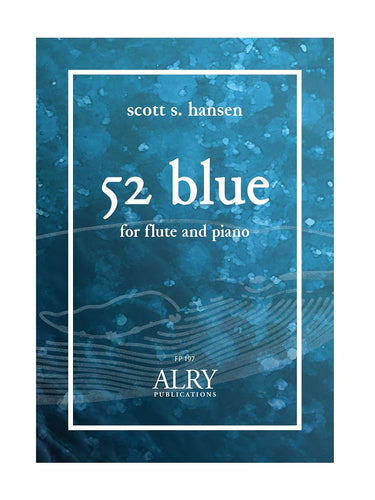 Hansen - 52 Blue for Flute and Piano