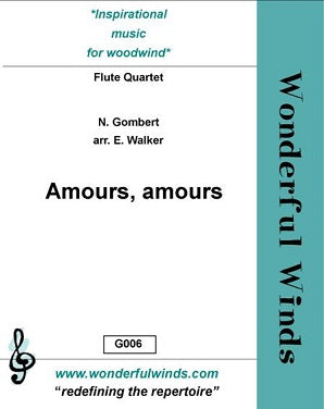 Gombert, N: Amours, Amours for flute quartet