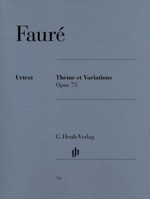 Faure Gabriel - Theme and Variations Op 73 Piano Solo