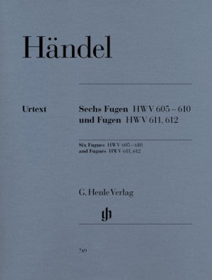 Handel George Frideric -Six Fugues HWV 605-610 and Fugues HWV 611-612 Pno