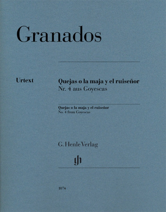 Granados Enrique - Quejas o la maja y el ruiseor from Goyescas Piano - Fourth Movement of the Goyescas cycle- The Maiden and the Nightingale