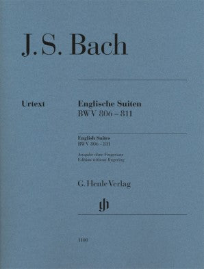 Bach, Johann Sebastian - English Suites BWV 806-811 no fingering