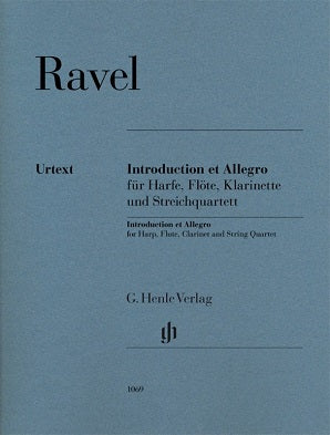 Ravel, M - Introduction et Allegro for Harp, Flute, Clarinet and String Quartet