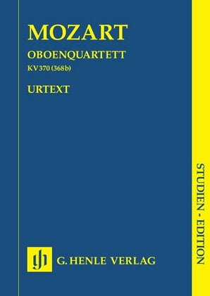 Mozart - Quartet K 370 in F for Oboe, Violin, Viola and Cello (Study Score)