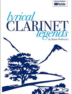 North,K (Ed) Lyrical Clarinet Legends for Clarinet & Piano