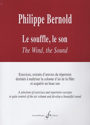 Philippe Bernold : Le Souffle, Le Son (Billadout)