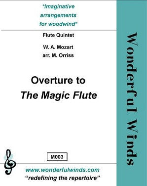 Mozart/Orriss - Overture to the Magic Flute (WW)