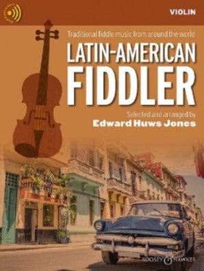 Latin-American Fiddler - Violin Edition
