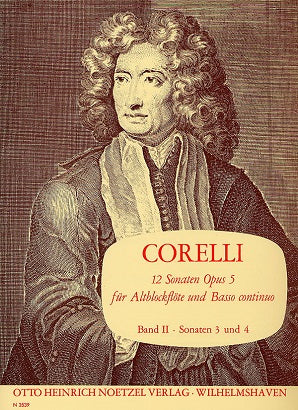 Corelli, A - 12 Sonatas for Alto recorder or flute op 5 Vol 2 (Sonatas 3 & 4)