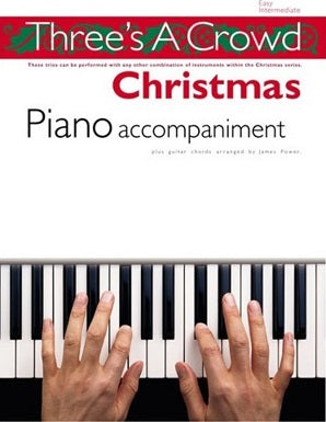 Three's A Crowd: Christmas Flute Piano accompaniment