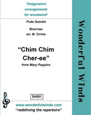 Sherman: Chim Chim Cher-ee for flute quintet