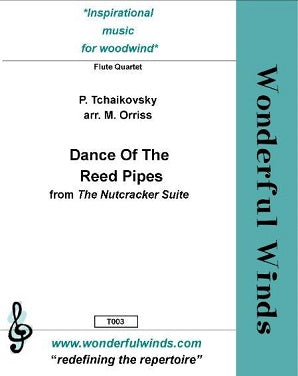 Tchaikovsky, P., Dance Of The Reed Pipes - for flute quartet