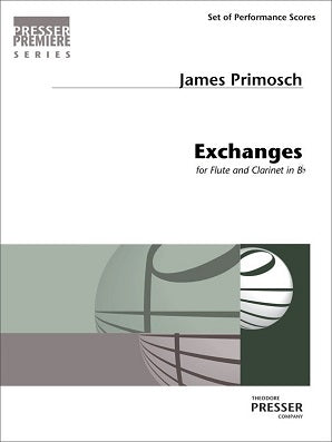 Primosch, James - Exchanges for flute and clarinet