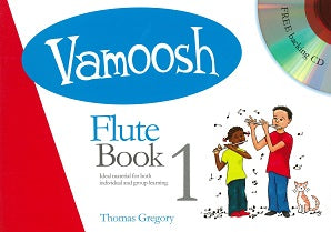Gregory, Thomas - Vamoosh Flute Book 1