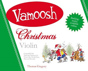 Gregory, Thomas - Vamoosh Christmas Violin