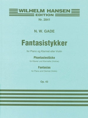 Gade - Fantasias Op. 43