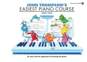 John Thompson's Easiest Piano Course - Part 2 - Book/Audio Access Included
