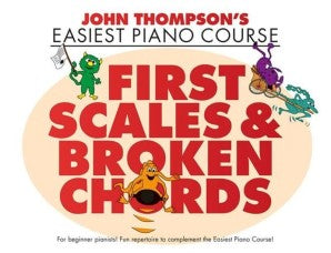 Easiest Piano Course - First Scales & Broken Chords