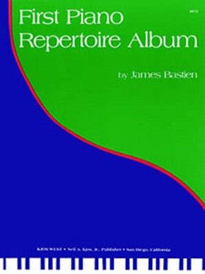 First Piano Repertoire Album (Bastien)