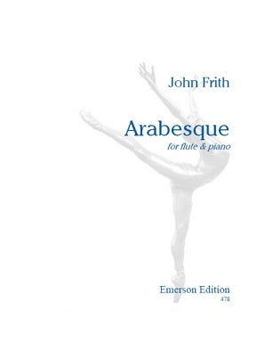 Frith, John, - Arabesque for flute and piano