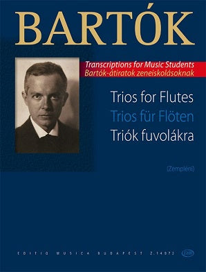 Bartok B - Editio Musica Budapest Trios for Flutes
