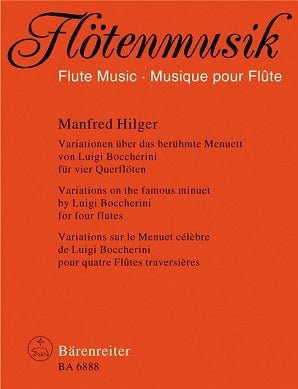 Hilger Manfred	Variations on the Famous Boccherini Minuet.