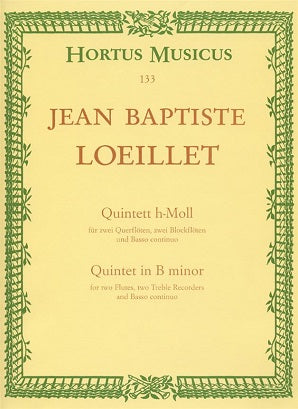 Loeillet Jean-Baptiste (de Gant)- Quintet in B minor.