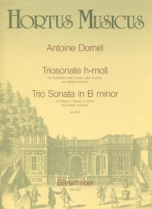 Dornel Antoine	Trio Sonata in B minor, Op.3/3.