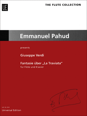 Verdi, - Giuseppe  Fantasy on "La Traviata" for flute and piano (UE)