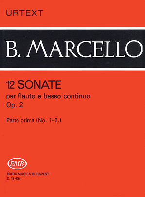 Marcello - 12 Sonatas Op. 2 Vol. 1 for Flute (or Treble Recorder) and Piano (EMB