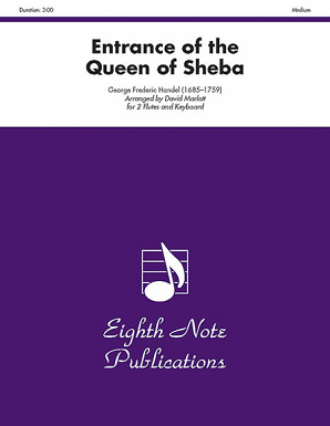 Handel/Marlett - Entrance of the Queen of Sheba for two flutes and piano
