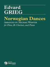 Greig -Norwegian Dances, Op. 35 for flute and clarinet with piano