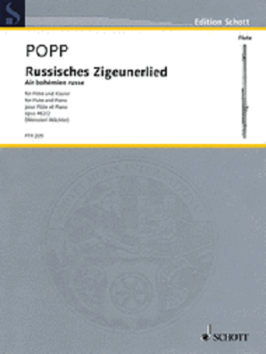 Popp, W - Russiches Zigeunerlied Op 462 No 2 Flute/Piano