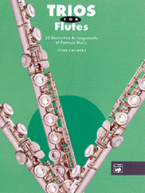 Trios for Flutes By John Cacavas
