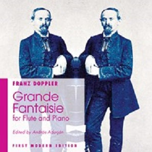 Doppler F - Grande Fantaisie for flute and piano‏‏‎ (FIRST MODERN EDITION)