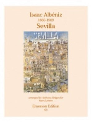 Albeniz, Isaac - Sevilla for flute and piano (Emerson)