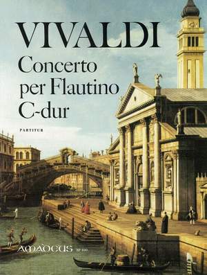 Vivaldi, A: Concerto C major op. 44/11 RV 443 for piccolo