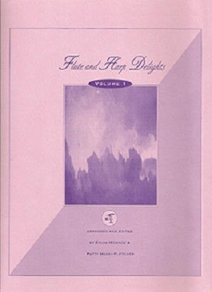 Flute and Harp Delights Volume 1 Arranger: Ervin Monroe / Patty Masri-Fletcher