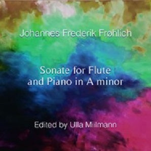 Frøhlich, Johannes Frederik  - Sonata for flute and piano