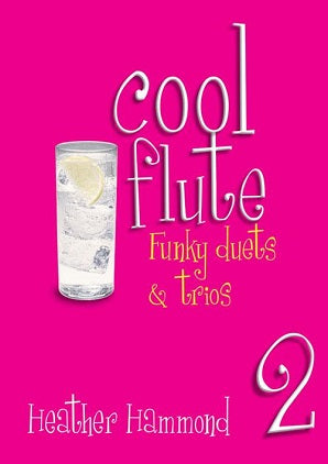 Hammond, H - Cool Flute  Funky duets and trios Book 2