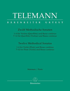 Telemann - Twelve Methodical Sonatas for Flute or Violin and Basso continuo (Complete) (Barenreiter)
