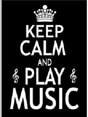 Greetings Card  "Keep Calm and Play Music"