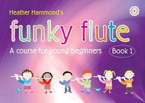 Hammond, H - Funky Flute - Book 1 Student (With CD)