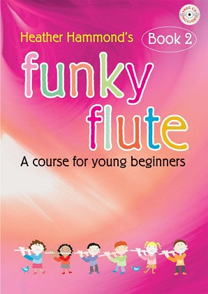 Hammond, H - Funky Flute - Book 2 Student (With CD)