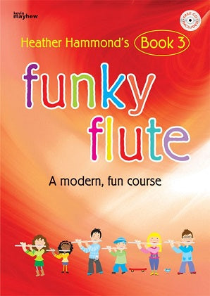 Hammond, H - Funky Flute - Book 3 Student (With CD)