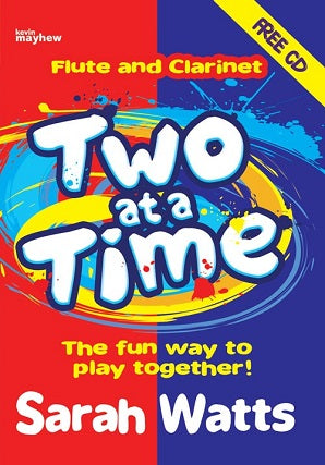 Watts, S - Two at a Time Flute & Clarinet - Students Book