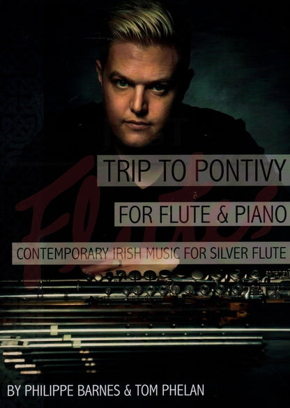 Philippe Barnes & Tom Phelan - Trip to Pontivy for Flute and Piano