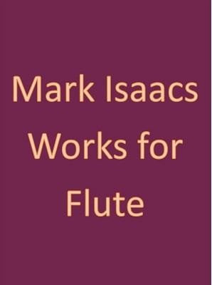 Isaacs, M - Sonatine for flute and piano (Bound Copy)