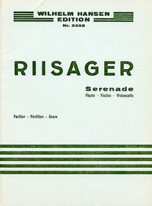 Riisager, Knudåge - Serenade Op.26b Flute/Cello/Violin (Score and Parts)