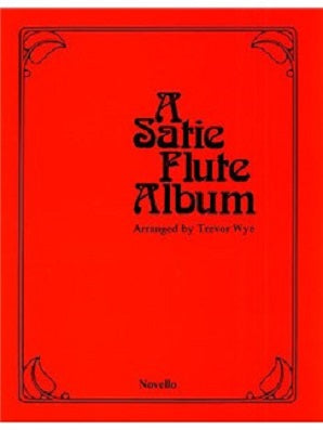Satie flute album arr T Wye